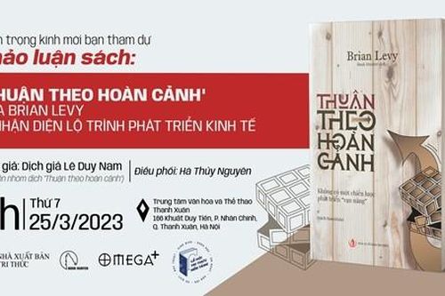 Thảo luận sách 'Thuận theo hoàn cảnh' & Nhận diện lộ trình phát triển