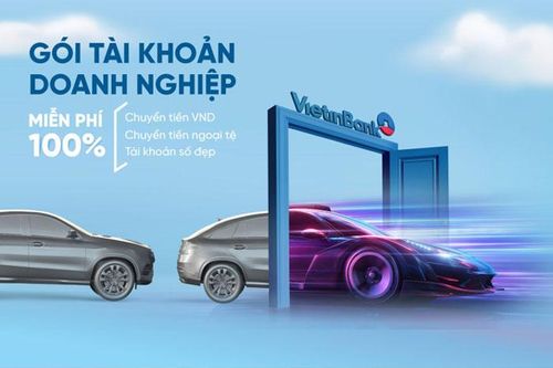VietinBank: Combo miễn 100% phí giao dịch cho doanh nghiệp