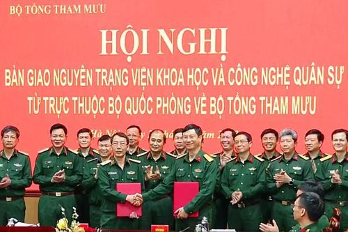 Bàn giao Viện Khoa học và Công nghệ quân sự về Bộ Tổng Tham mưu