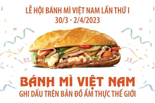 Bánh mỳ Việt Nam ghi dấu trên bản đồ ẩm thực thế giới