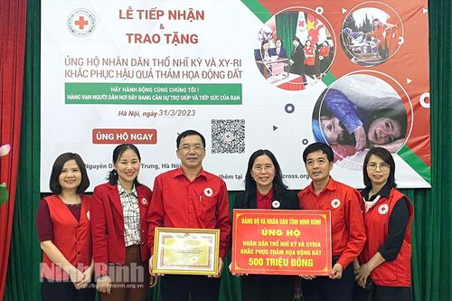 Ninh Bình ủng hộ nhân dân Thổ Nhĩ Kỳ và Syria khắc phục thảm họa động đất 500 triệu đồng