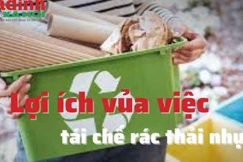Lợi ích của việc tái chế rác thải nhựa