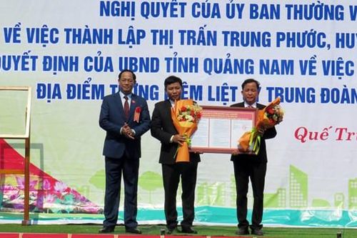 Quảng Nam: Công bố Nghị quyết của Quốc hội thành lập thị trấn Trung Phước