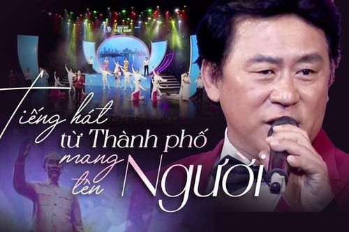 Tiếng hát từ thành phố mang tên Người