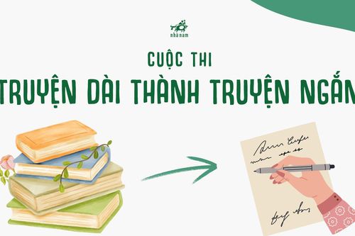 Công bố giải thưởng cuộc thi độc đáo tóm tắt truyện dài thành truyện ngắn