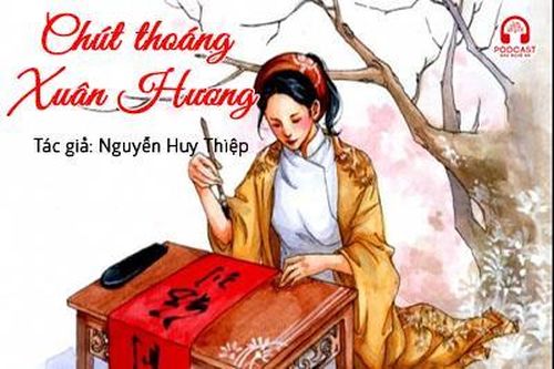 Đọc truyện đêm khuya: Chút thoáng Xuân Hương