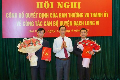 Điều động, bổ nhiệm lãnh đạo huyện đảo Bạch Long Vĩ, Hội Nông dân TP Hải Phòng