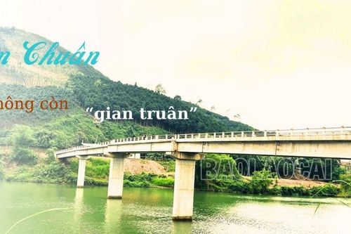 Bến Chuân không còn 'gian truân'