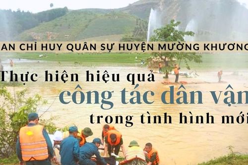 Ban Chỉ huy quân sự huyện Mường Khương: Thực hiện hiệu quả công tác dân vận trong tình hình mới