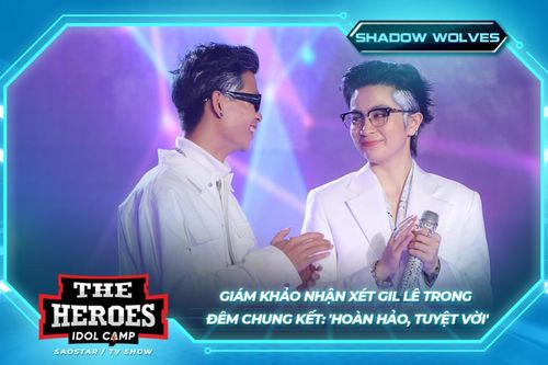 Giám khảo nhận xét Gil Lê trong đêm chung kết: 'Hoàn hảo, tuyệt vời'