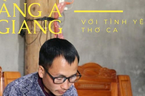 Vàng A Giang với tình yêu thơ ca