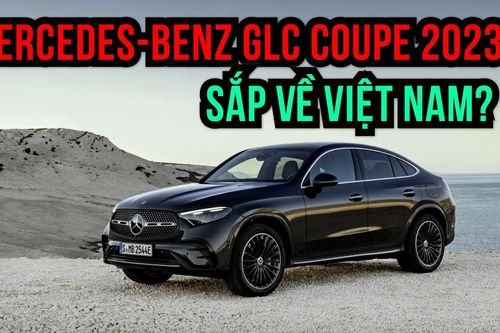 Chi tiết Mercedes-Benz GLC Coupe 2023, sẽ về Việt Nam cuối năm nay?