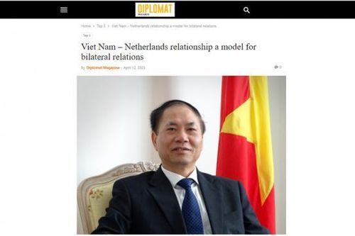 Việt Nam-Hà Lan là hình mẫu của quan hệ song phương