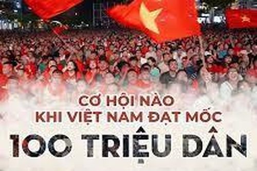 Góc nhìn văn hóa: Dân số Việt Nam 100 triệu người - Một sự kiện lịch sử đáng ghi nhớ