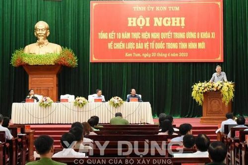 Kon Tum tổng kết 10 năm thực hiện Nghị quyết Trung ương 8 khóa XI về chiến lược bảo vệ Tổ quốc trong tình hình mới