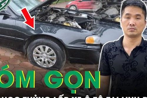 Động cơ đằng sau hành vi chọc thủng lốp hàng loạt ô tô quanh hồ Linh Đàm