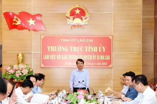 Thường trực Tỉnh ủy đồng ý về mặt chủ trương với nhiều kiến nghị của huyện Si Ma Cai