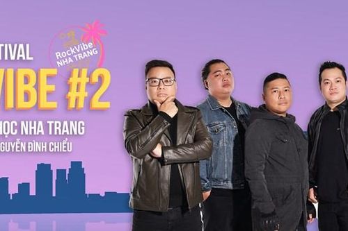 Tổ chức đêm nhạc RockVibe cho sinh viên, giới trẻ toàn quốc tại Nha Trang