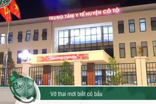 Vỡ thai mới biết có bầu