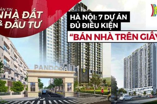 Bản tin Nhà đất và đầu tư (ngày 27/04/2023)