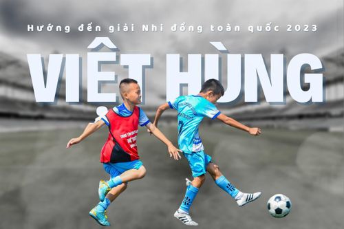 U11 Việt Hùng Thanh Hóa rèn quân hướng đến Giải Bóng đá Nhi đồng toàn quốc 2023