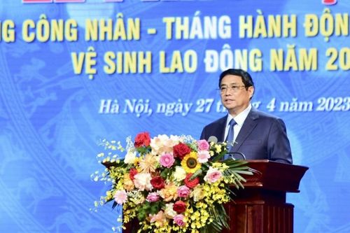 Thủ tướng phát biểu tại Tháng Công nhân - Tháng ATVSLĐ: Phải sống cuộc sống của người lao động, nói tiếng nói chân thành của người lao động