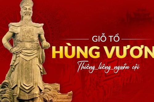 Giỗ Tổ Hùng Vương - Thiêng liêng nguồn cội