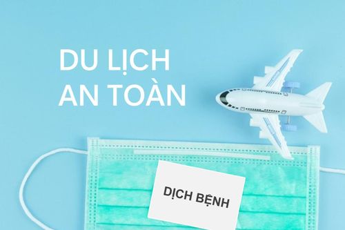 Chăm sóc răng miệng phòng dịch bệnh khi du lịch