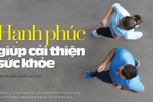 Hạnh phúc giúp cải thiện sức khỏe