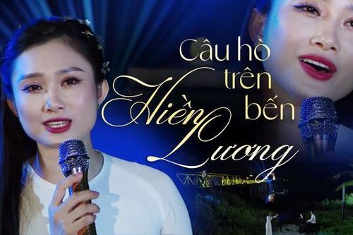 Câu hò trên bến Hiền Lương