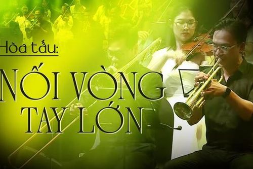 Hòa tấu: Nối vòng tay lớn