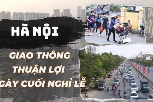 Hà Nội: Giao thông thuận lợi ngày cuối nghỉ lễ