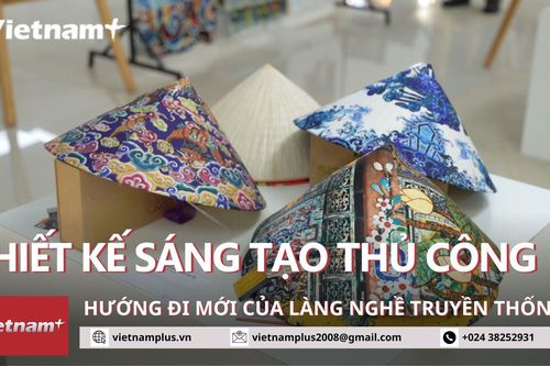 'Thiết kế sáng tạo thủ công': Hướng đi mới của nghề truyền thống Huế