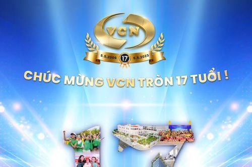 Chặng đường 17 năm - Sẵn sàng đổi mới, vững bước vươn xa