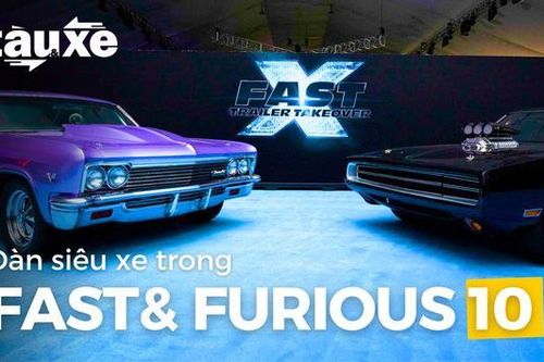 Dàn siêu xe trong bom tấn 'Fast & Furious' 10 (Bản tin Tàu và Xe ngày 06/05/2023)