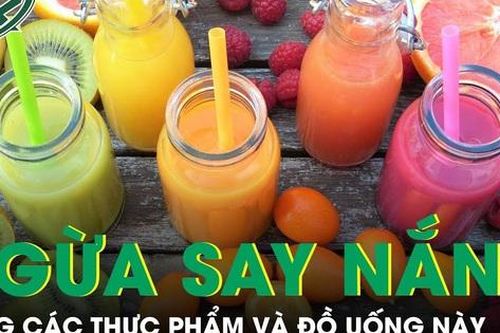 Thực phẩm và đồ uống giúp ngăn ngừa say nắng