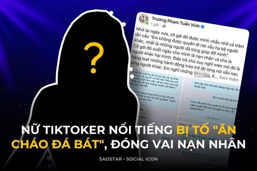 Một nữ TikToker nổi tiếng bị quản lý cũ tố 'ăn cháo đá bát', đóng vai nạn nhân đi nói xấu người khác
