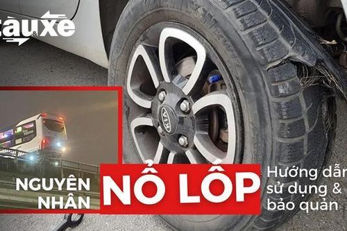 Nguyên nhân nổ lốp và hướng dẫn sử dụng, bảo quản lốp