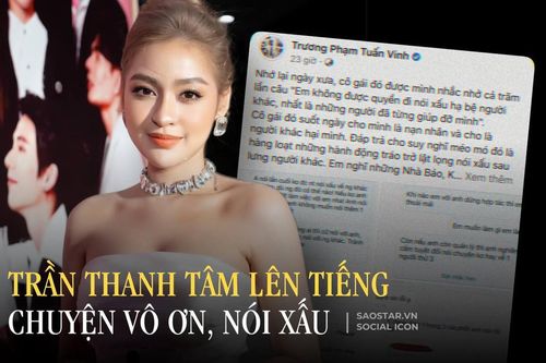 Trần Thanh Tâm lên tiếng trước thông tin 'ăn cháo đá bát', nói xấu quản lý cũ