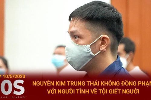 Nguyễn Kim Trung Thái không đồng phạm với người tình về tội giết người