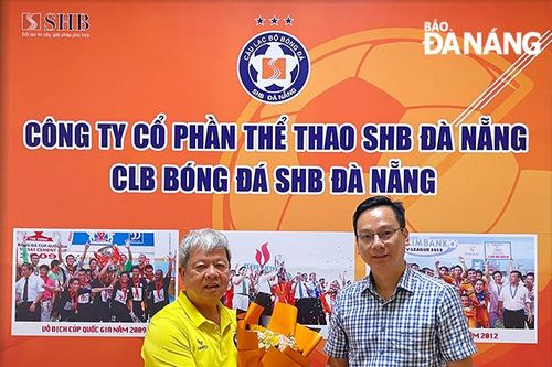 Ông Ngô Quốc Tá làm Chủ tịch Câu lạc bộ bóng đá SHB Đà Nẵng