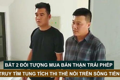 Tin nóng: Bắt 2 đối tượng mua bán thận trái phép; Truy tìm tung tích thi thể nổi trên sông Tiền