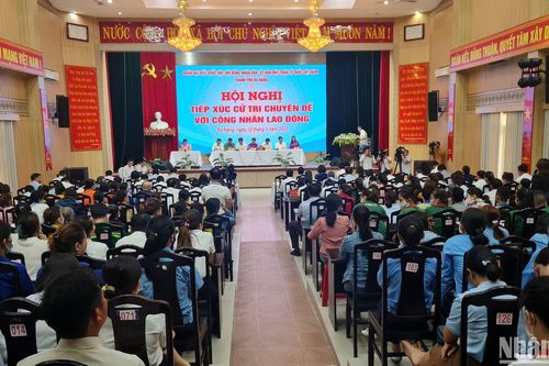 Đà Nẵng: Tiếp xúc cử tri chuyên đề với công nhân lao động