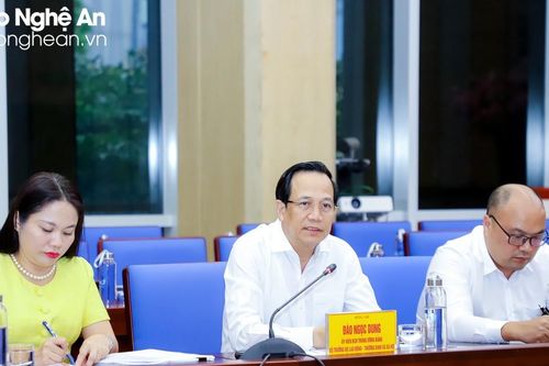 Bộ trưởng Đào Ngọc Dung đề nghị Nghệ An quan tâm 3 trụ cột, 3 trọng tâm và 4 chuyển đổi