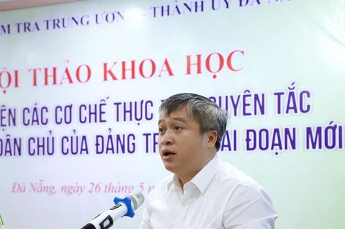 Hội thảo khoa học hoàn thiện các cơ chế thực thi nguyên tắc tập trung dân chủ của Đảng trong giai đoạn mới