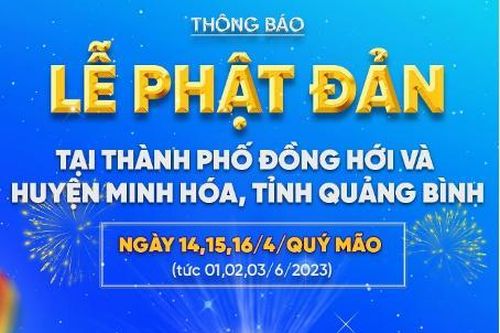 Hân hoan văn nghệ kính mừng khánh đản Tỉnh Quảng Bình nhân dịp Đại lễ Phật Đản 2023