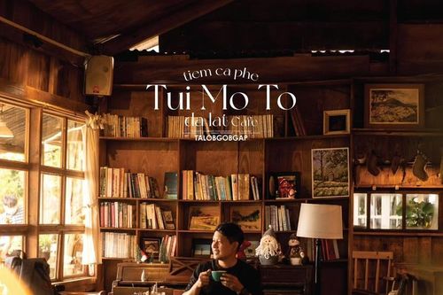 3 quán cafe đẹp thơ mộng thu hút nhiều bạn trẻ nhất Đà Lạt