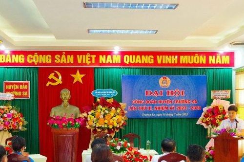 Công đoàn huyện Trường Sa tổ chức đại hội nhiệm kỳ 2023-2028