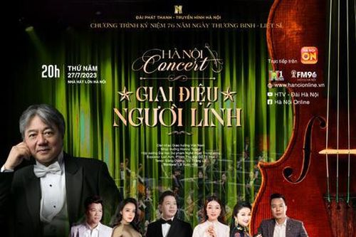 'Giai điệu người lính' - lời tri ân vọng mãi