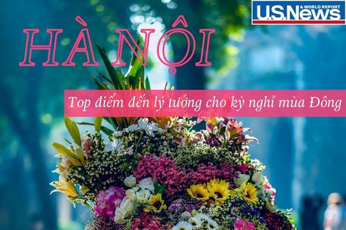 Hà Nội nằm trong danh sách những điểm đến lý tưởng cho kỳ nghỉ mùa Đông